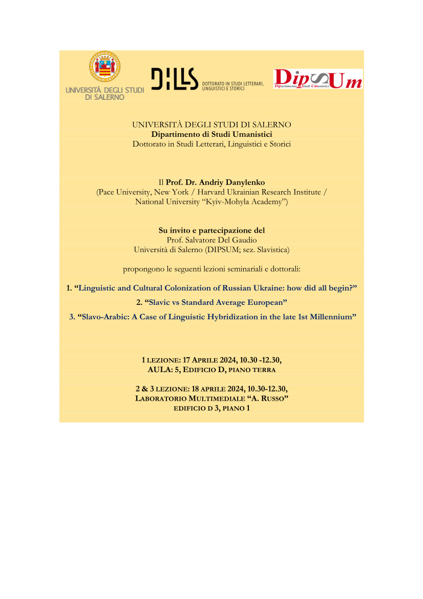 1. “Linguistic and Cultural Colonization of Russian Ukraine: how did all begin?” 2. “Slavic vs Standard Average European” 3. “Slavo-Arabic: A Case of Linguistic Hybridization in the late 1st Millennium”