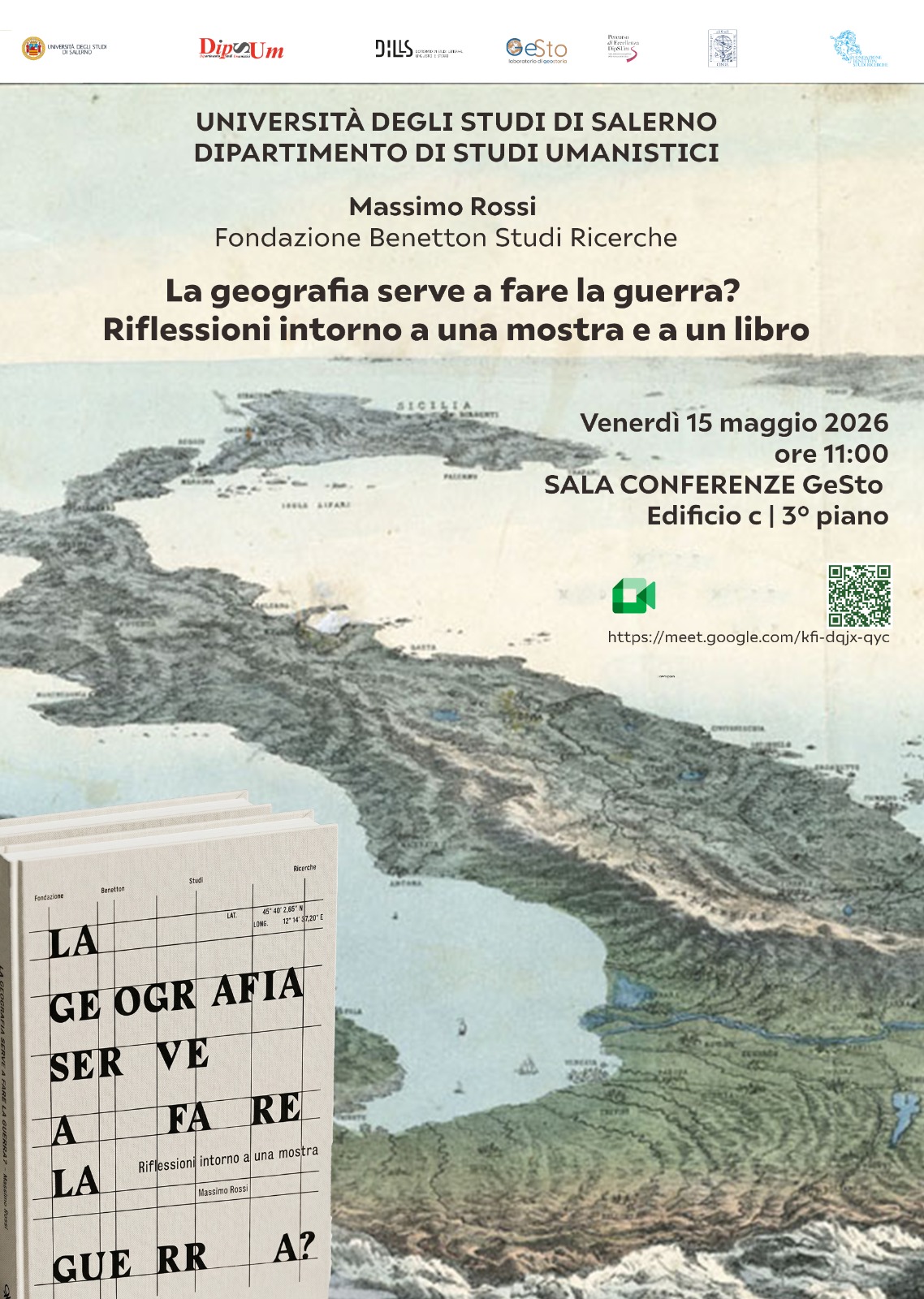 La geografia serve a fare la guerra ? Riflessioni intorno a una mostra e a un libro