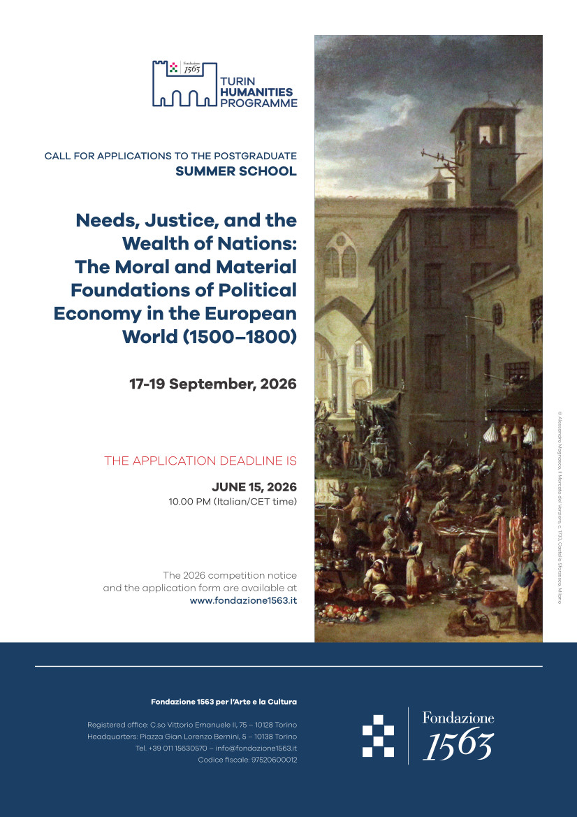 Needs, Justice, and the Wealth of Nations: The Moral and Material Foundations of Political Economy in the European World (1500 - 1800)