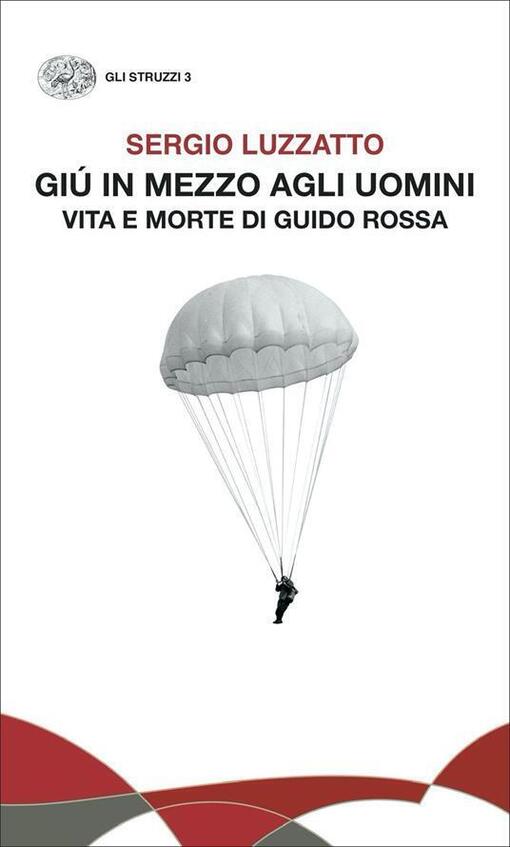 18.02.22,15:00-Seminario di discussione a partire dal libro di Sergio Luzzatto "Giù in mezzo agli uomini. Vita e morte di Guido Rossa"