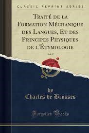 03.03.2023, 10:30-Linguistic materialism in the eighteenth century: Charles de Brosses between the Traité and the Grand Archéologue