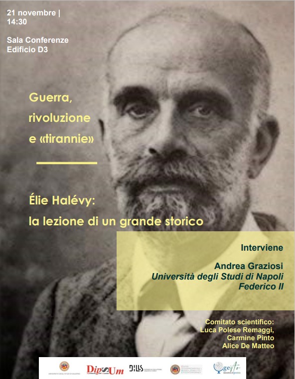 Guerra, rivoluzione e «tirannie». Élie Halévy, la lezione di un grande storico